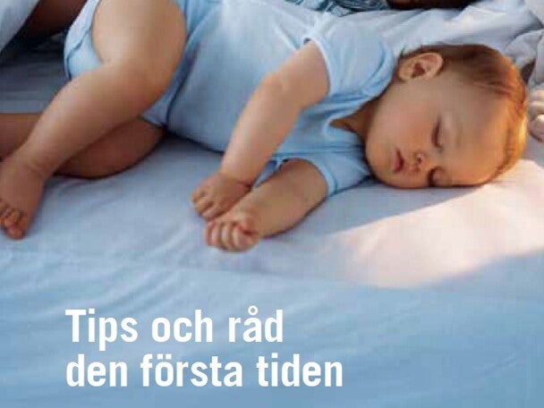 Tips och råd den första tiden